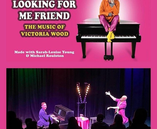 Looking For Me Friend: The Music of Victoria Wood – Waterside Arts