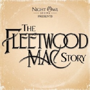 The Fleetwood Mac Story – The Space @ Symposium Hall