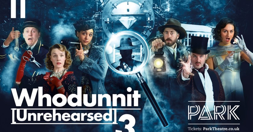Whodunnit [Unrehearsed] 3 returns to Park Theatre
