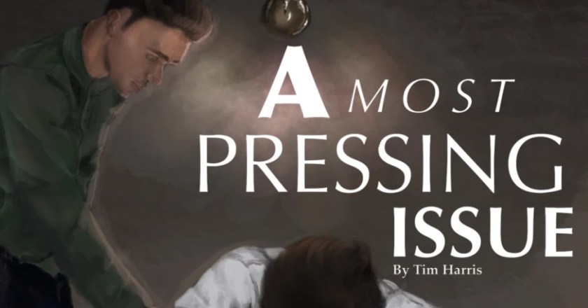 A Most Pressing Issue – New Wimbledon Theatre